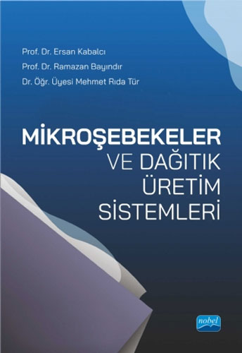 Mikroşebekeler ve Dağıtık Üretim Sistemleri 