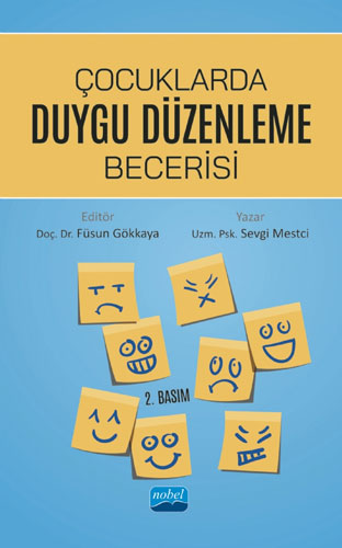 Çocuklarda Duygu Düzenleme Becerisi