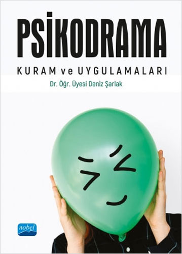 Psikodrama Kuram ve Uygulamaları