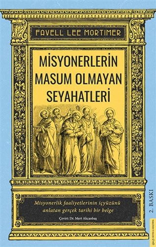 Misyonerlerin Masum Olmayan Seyahatleri