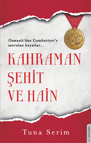 Kahraman Şehit ve Hain