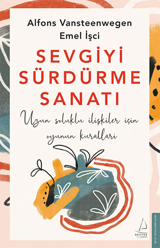 Sevgiyi Sürdürme Sanatı