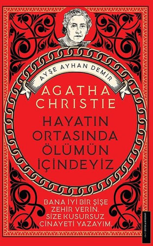 Hayatın Ortasında Ölümün İçindeyiz - Agatha Christie