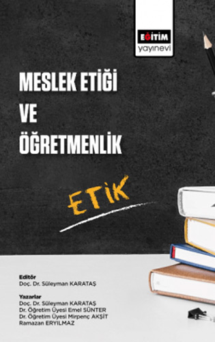 Meslek Etiği Ve Öğretmenlik