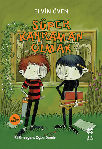 Süper Kahraman Olmak