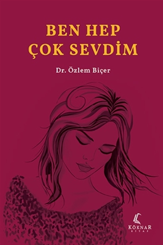 Ben Hep Çok Sevdim