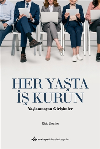 Her Yaşta İş Kurun