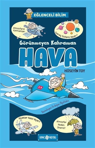 Eğlenceli Bilim 3 - Görünmeyen Kahraman Hava