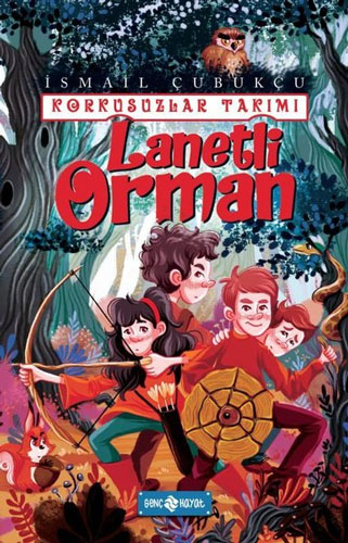 Korkusuzlar Takımı 2 - Lanetli Orman 