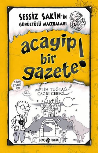 Sessiz Sakin'in Gürültülü Maceraları 3 - Acayip Bir Gazete!