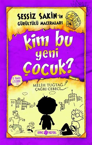 Sessiz Sakin'in Gürültülü Maceraları 4 - Kim Bu Yeni Çocuk?