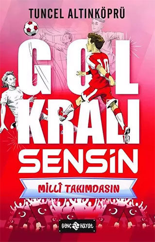 Gol Kralı Sensin 3 - Millî Takımdasın