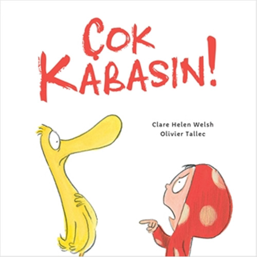 Çok Kabasın! (Ciltli)