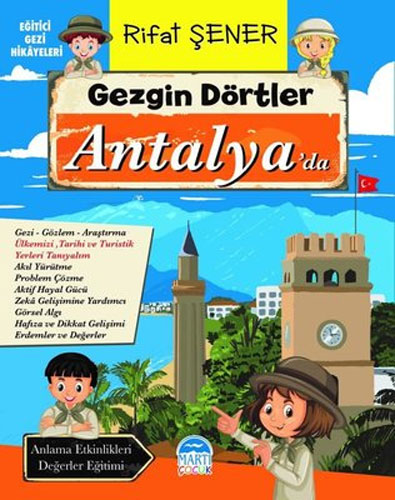 Gezgin Dörtler Antalya’da