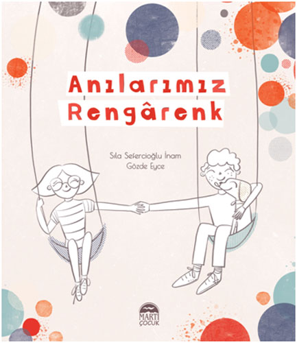 Anılarımız Rengarenk