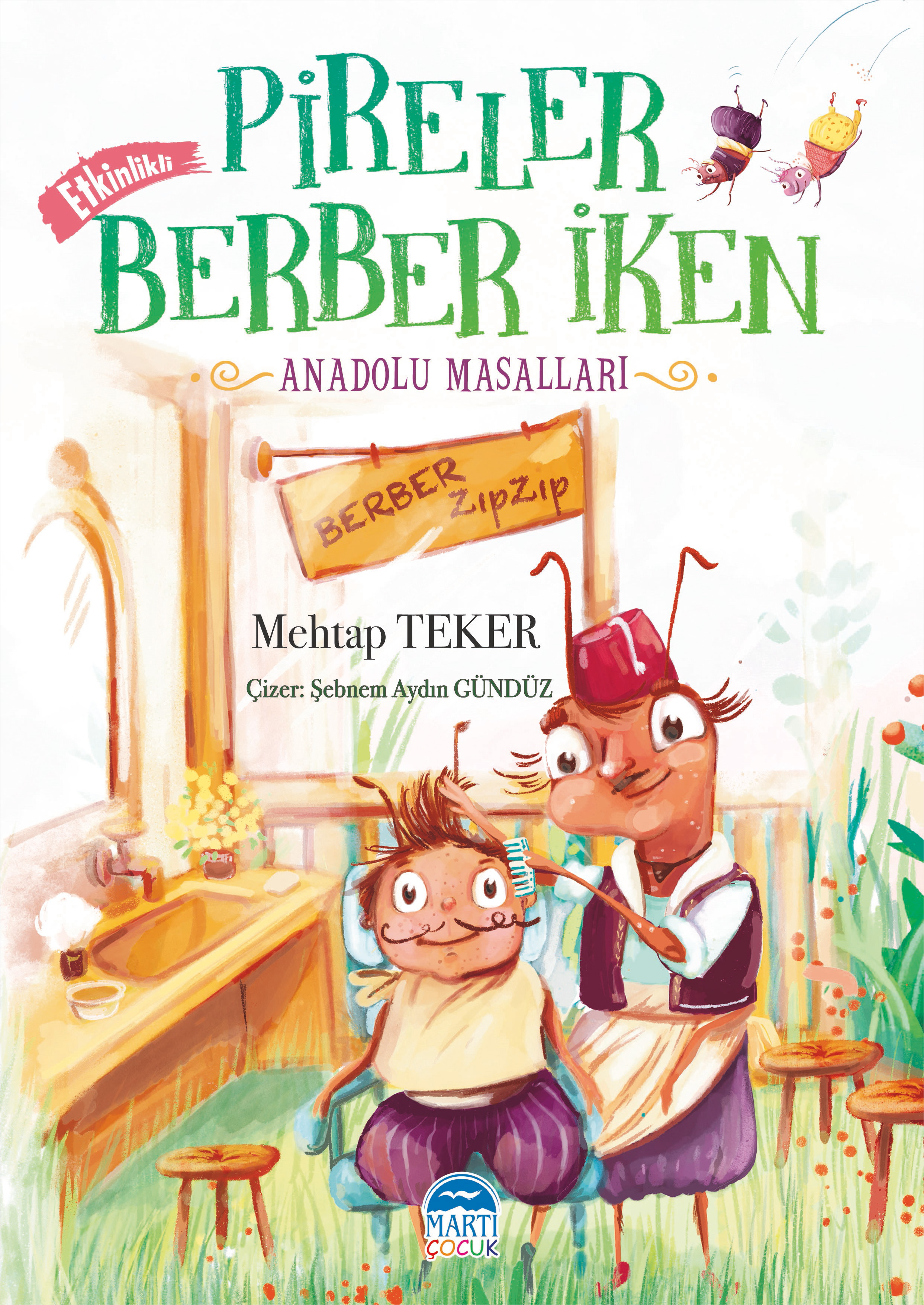 Pireler Berber İken – Anadolu Masalları