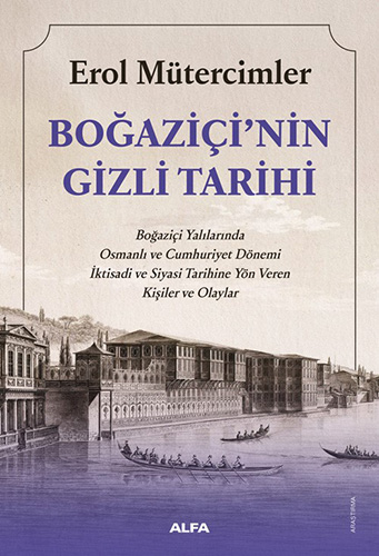 Boğaziçi’nin Gizli Tarihi