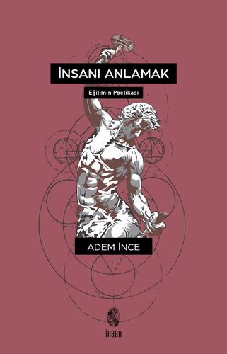 İnsanı Anlamak