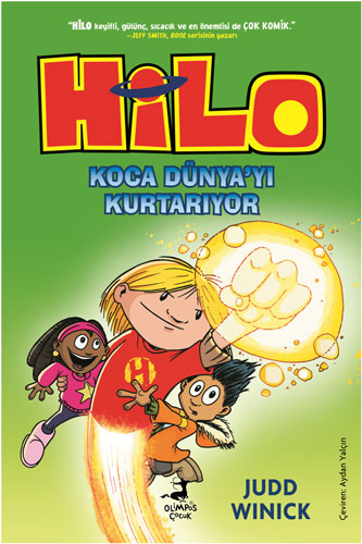 Hilo 2 - Koca Dünya’yı Kurtarıyor