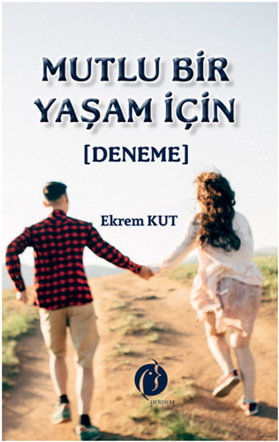 Mutlu Bir Yaşam İçin                            