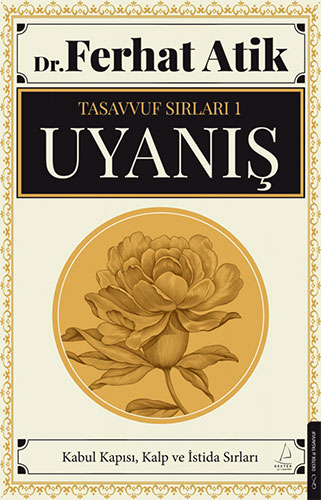  Tasavvufun Sırları 1 Uyanış