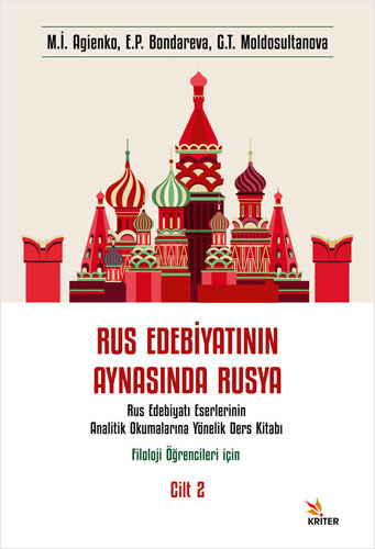 Rus Edebiyatının Aynasında Rusya Cilt-2