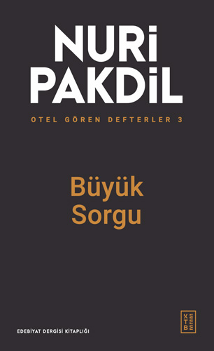 Otel Gören Defterler 3 - Büyük Sorgu 