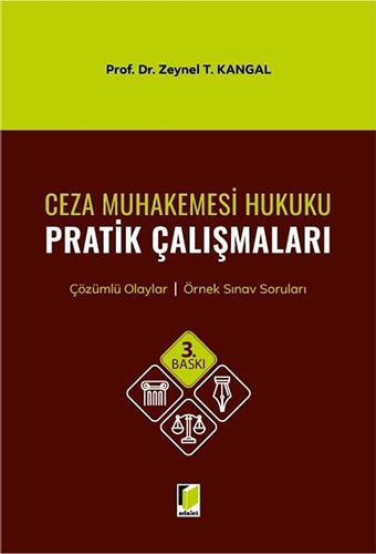 Ceza Muhakemesi Hukuku Pratik Çalışmaları