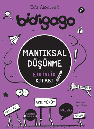 Bidigago - Mantıksal Düşünme Etkinlik Kitabı