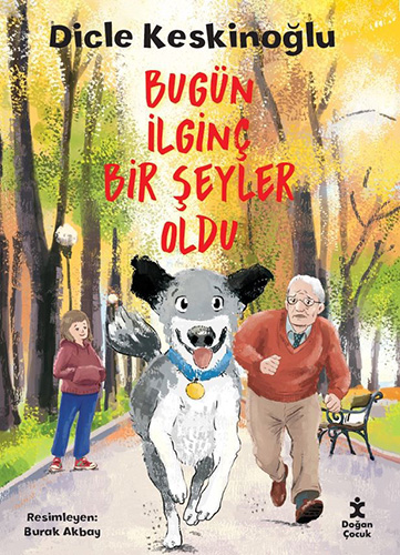 Bugün İlginç Bir Şeyler Oldu