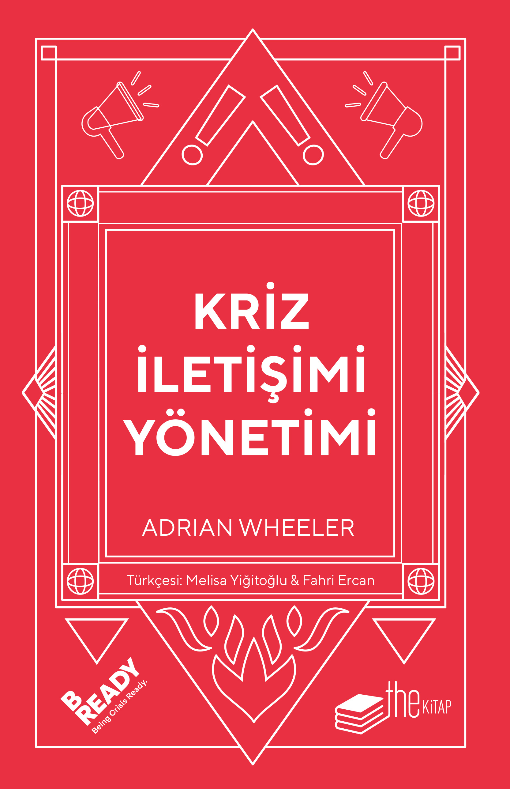 Kriz İletişimi Yönetimi (Ciltli)