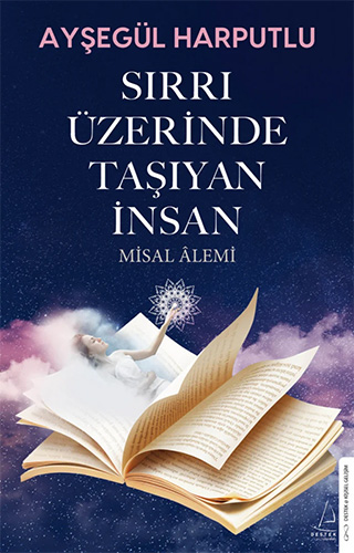 Sırrı Üzerinde Taşıyan İnsan