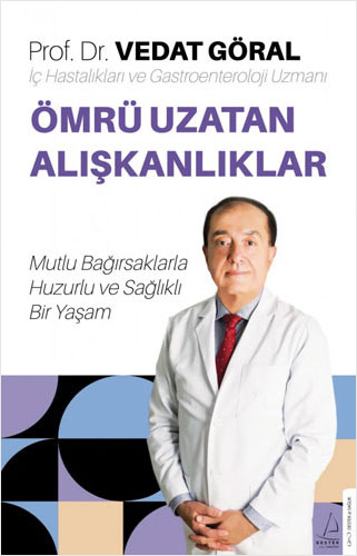 Ömrü Uzatan Alışkanlıklar