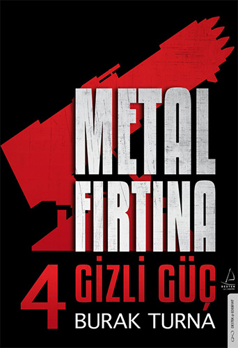 Metal Fırtına 4