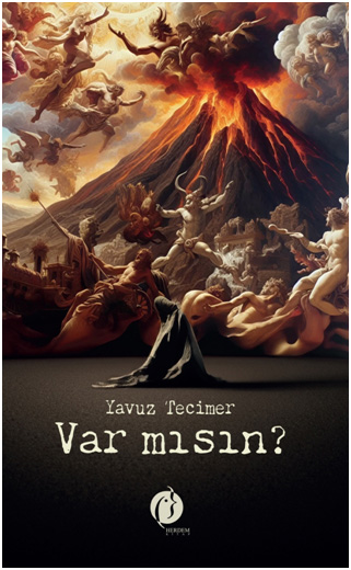 Var Mısın?