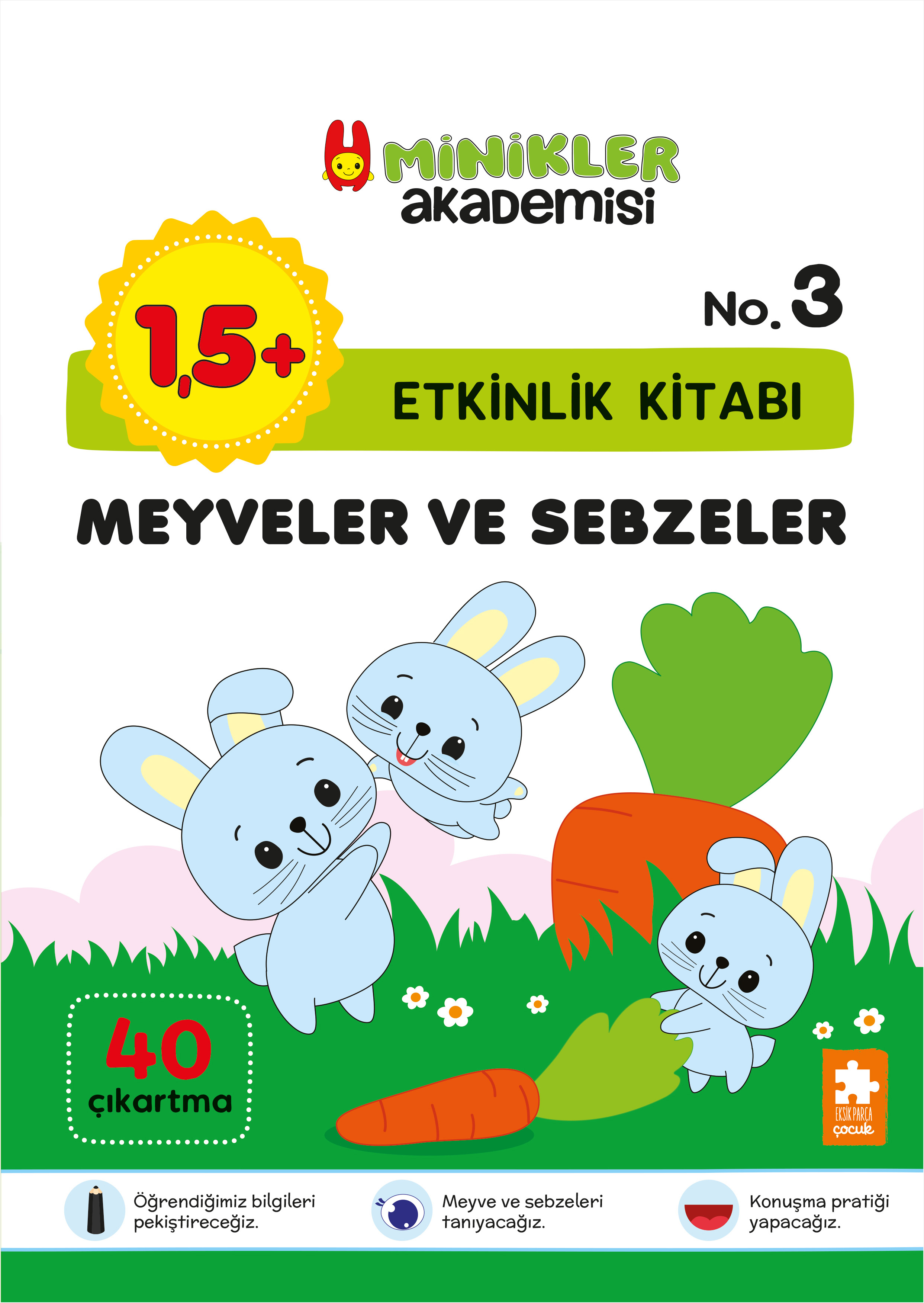 Minikler Akademisi - Meyveler ve Sebzeler