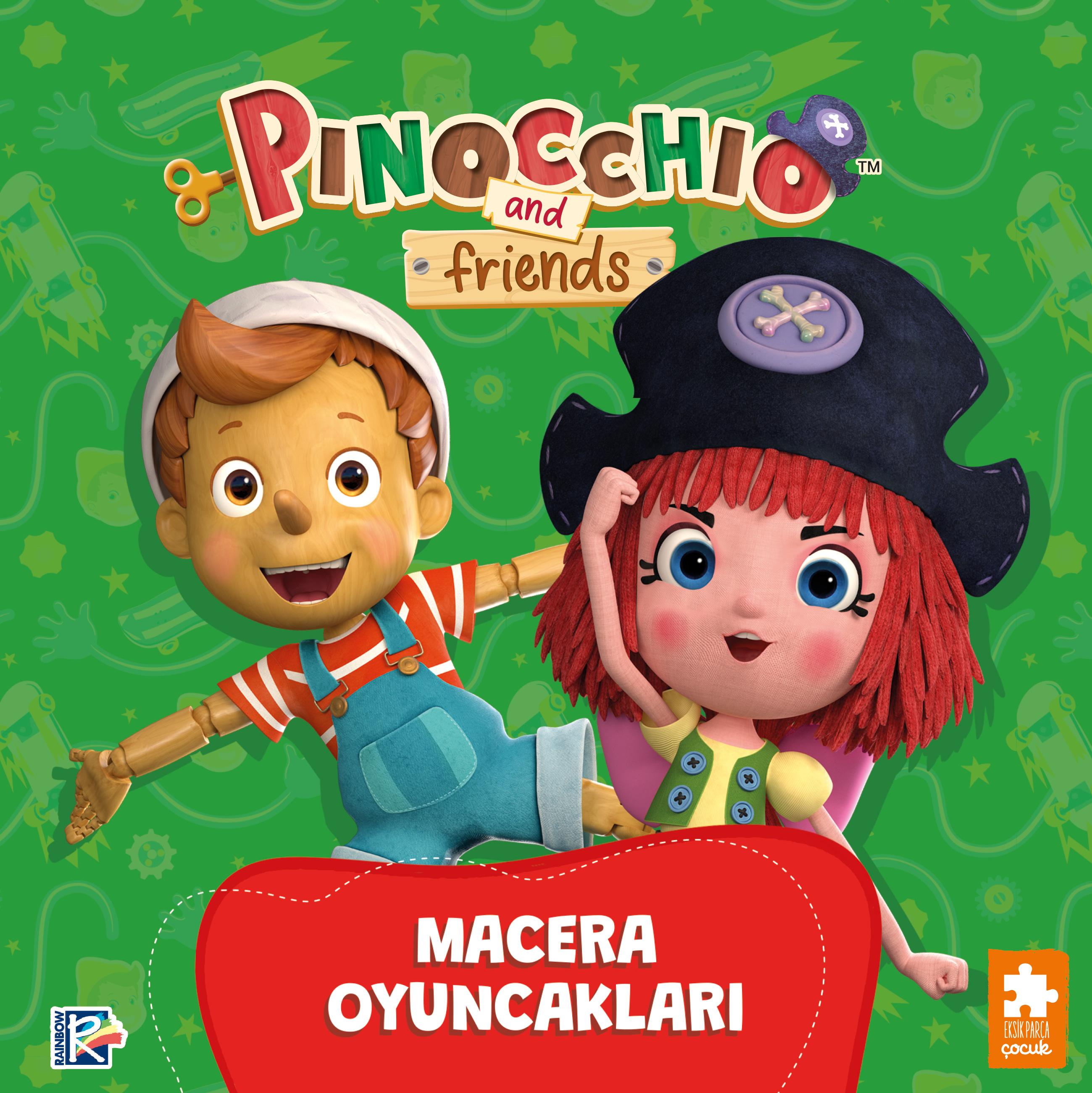 Pinokyo ve Arkadaşları - Macera Oyuncakları 