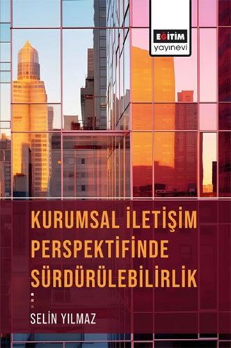 Kurumsal İletişim Perspektifinde Sürdürülebilirlik