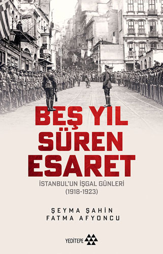 Beş Yıl Süren Esaret