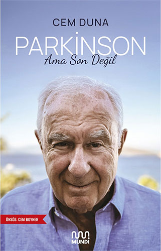 Parkinson Ama Son Değil