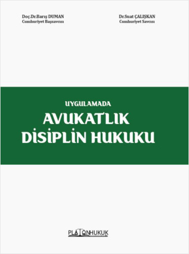 Avukatlık Disiplin Hukuku