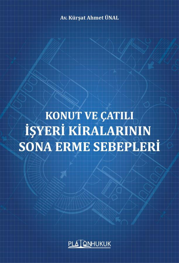 Konut ve Çatılı İşyeri Kiralarının Sona Erme Sebepleri