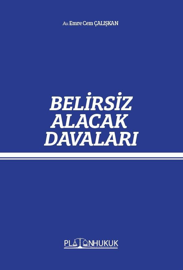 Belirsiz Alacak Davası