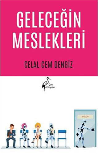 Geleceğin Meslekleri