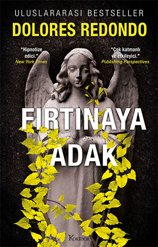 Fırtınaya Adak – 3. Kitap 