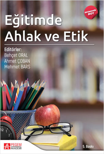 Eğitimde Ahlak ve Etik