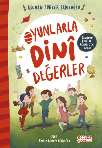 Oyunlarla Dinî Değerler