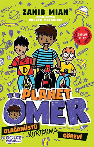 Planet Ömer 3 - Olağanüstü Kurtarma Görevi