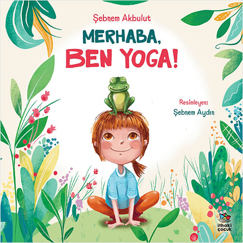 Merhaba, Ben Yoga !