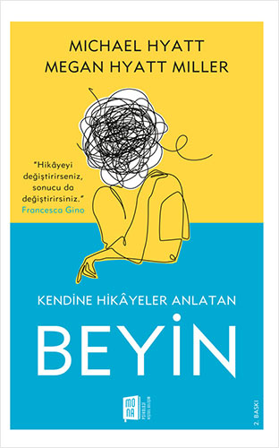 Kendine Hikayeler Anlatan Beyin